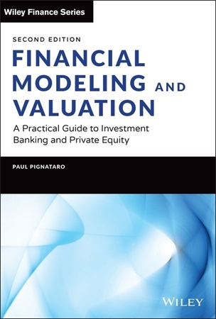 Resim E-Book For Financial Modeling and Valuation:  A Practical Guide to Investment Banking and Private Equity 2e