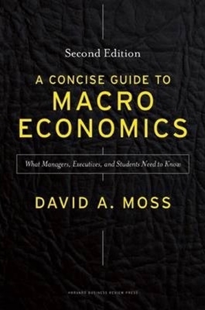 Resim E-Book For A Concise Guide to Macroeconomics: What Managers, Executives, and Students Need to Know 2e
