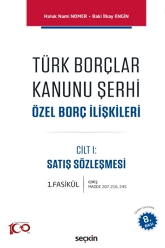 resm Türk Borçlar Kanunu Şerhi Özel Borç İlişkileri